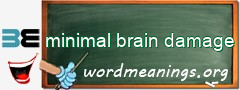 WordMeaning blackboard for minimal brain damage